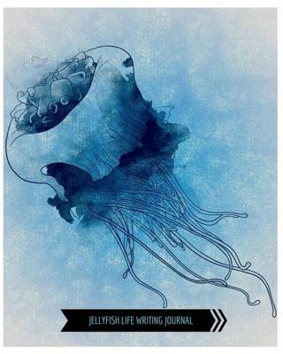 Book cover for Jellyfish Life Writing Journal