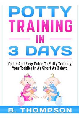 Book cover for Potty Training In 3 Days