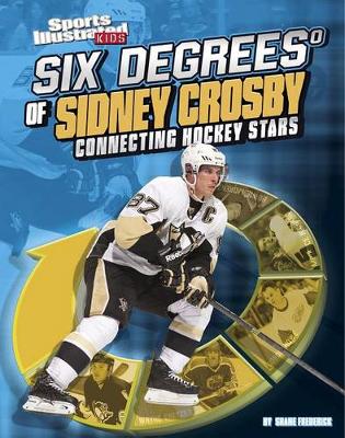 Book cover for Six Degrees of Sidney Crosby