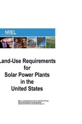 Cover of Land-Use Requirements for Solar Power Plants in the United States