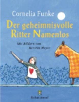 Book cover for Der Geheimnisvolle Ritter Namenlos