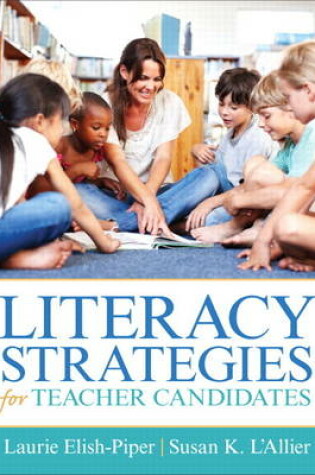 Cover of Literacy Strategies for Teacher Candidates