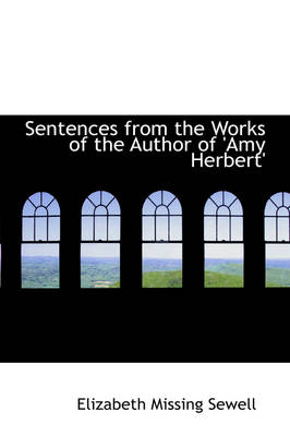 Book cover for Sentences from the Works of the Author of 'Amy Herbert'