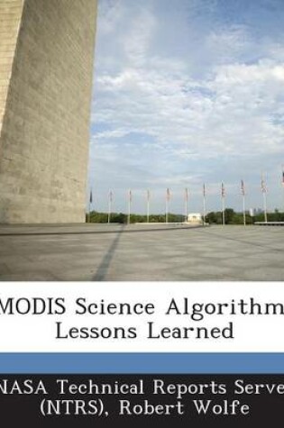 Cover of Modis Science Algorithms Lessons Learned