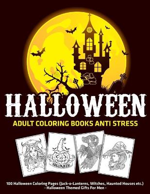 Book cover for Halloween Adult Coloring Books Anti Stress