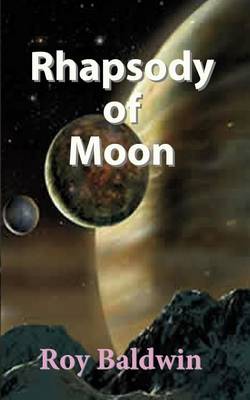Book cover for Rhapsody of Moon
