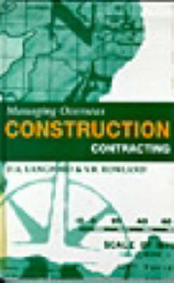 Book cover for Managing Overseas Construction Contracting