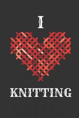 Book cover for I Love Knitting