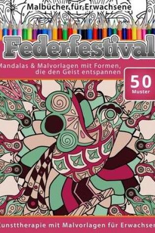 Cover of Malbucher fur Erwachsene Federfestival