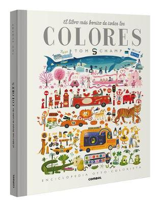 Book cover for El Libro Más Bonito de Todos Los Colores