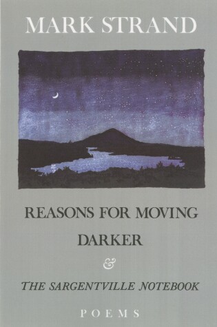 Cover of Reasons for Moving, Darker & The Sargentville Not