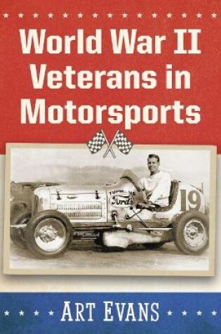 Cover of World War II Veterans in Motorsports