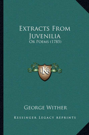 Cover of Extracts from Juvenilia Extracts from Juvenilia