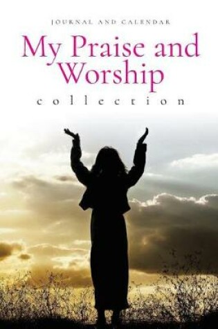 Cover of My Praise and Worship Collection