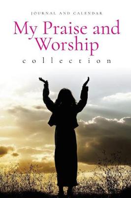 Book cover for My Praise and Worship Collection