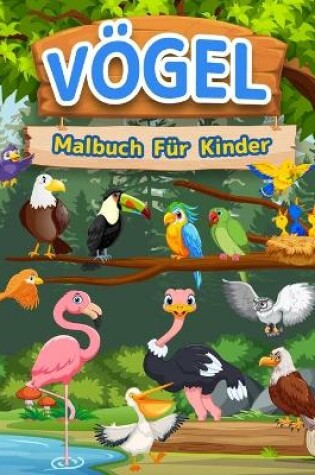 Cover of Vögel-Malbuch Für Kinder