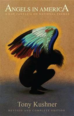 Book cover for Angels in America: A Gay Fantasia on National Themes