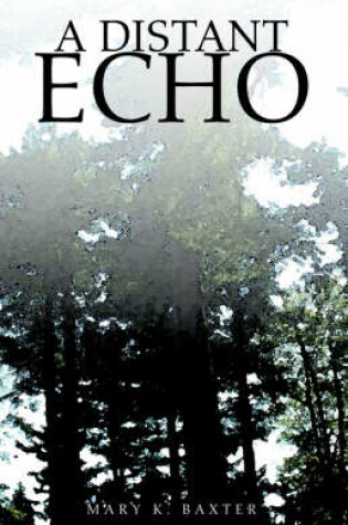 Cover of A Distant Echo