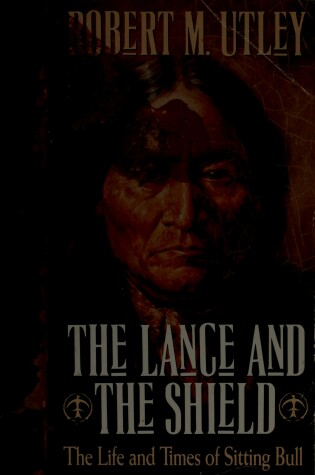 Cover of The Lance and the Shield