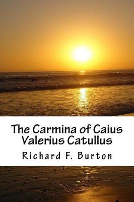 Book cover for The Carmina of Caius Valerius Catullus