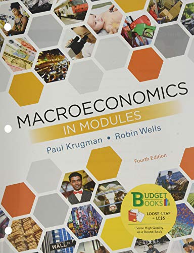 Book cover for Loose-Leaf Version for Macroeconomics in Modules