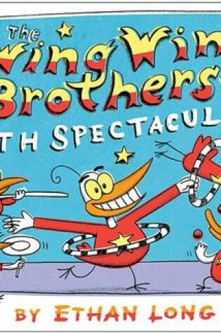 Cover of The Wing Wing Brothers Math Spectacular!