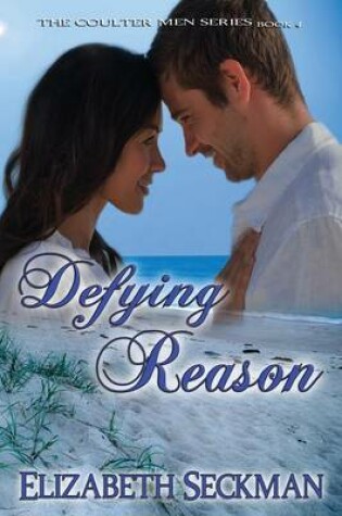 Cover of Defying Reason