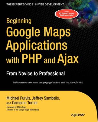 Book cover for Beginning Google Maps Applications with PHP and Ajax