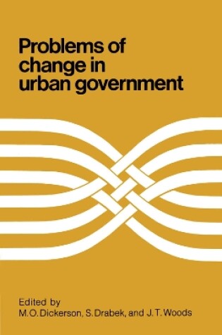 Cover of Problems of Change in Urban Government