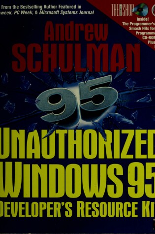 Cover of Unauthorized Windows '95 Developer's Resource Kit