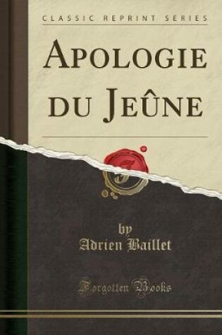 Cover of Apologie Du Jeûne (Classic Reprint)