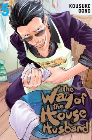 The Way of the Househusband, Vol. 5