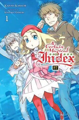 Cover of A Certain Magical Index NT, Vol. 1 (light novel)