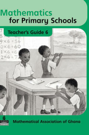 Cover of Mathematics for Primary SchoolsTeachers Guide 6