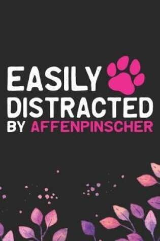 Cover of Easily Distracted by Affenpinscher