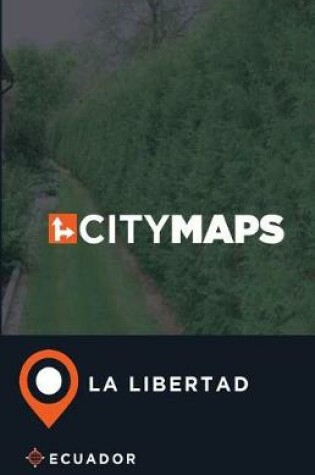 Cover of City Maps La Libertad Ecuador