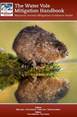 Cover of The Water Vole Mitigation Handbook