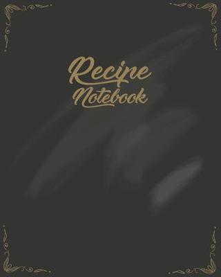 Book cover for Recipe Notebook