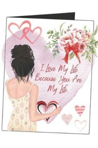 Cover of I Love My Life Because You Are My Life.