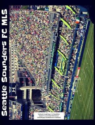 Book cover for Seattle Sounders FC MLS Notebook