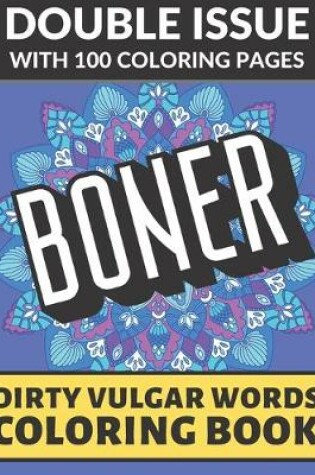 Cover of Boner Dirty Vulgar Words Coloring Book