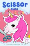 Book cover for Scissor Skills "Unicorn"