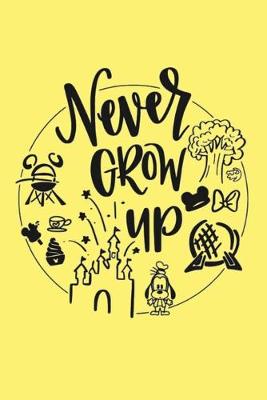 Book cover for Never Grow up