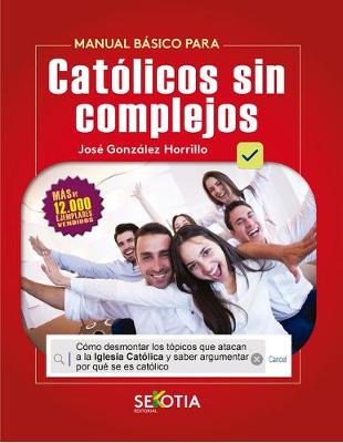 Book cover for Catolicos Sin Complejos