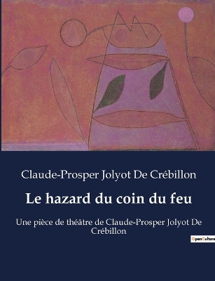 Book cover for Le hazard du coin du feu