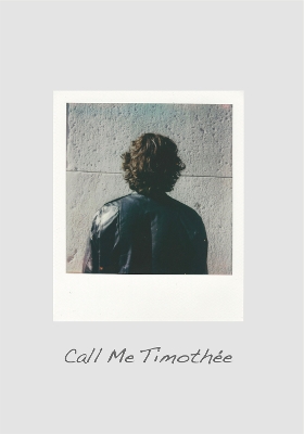 Book cover for Call Me Timothée: The Timothée Chalamet Look-Alike Competition