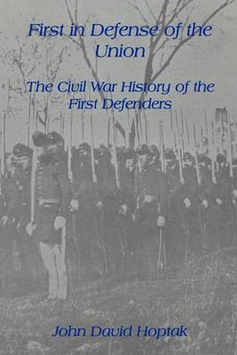 Cover of First in Defense of the Union