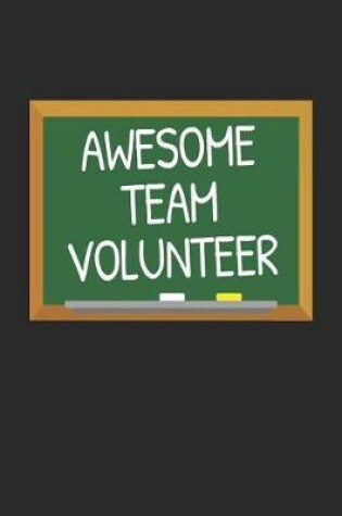 Cover of Awesome TEAM Volunteer