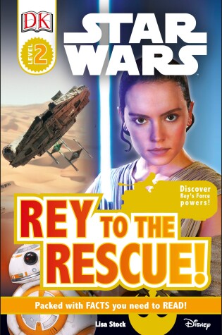 Cover of DK Readers L2: Star Wars: Rey to the Rescue!