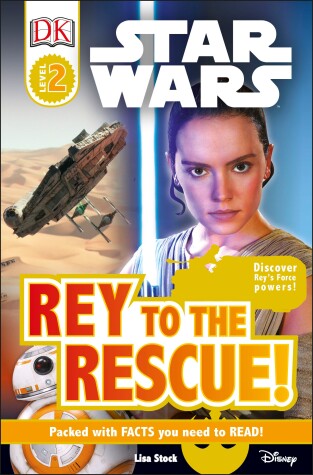 Book cover for DK Readers L2: Star Wars: Rey to the Rescue!